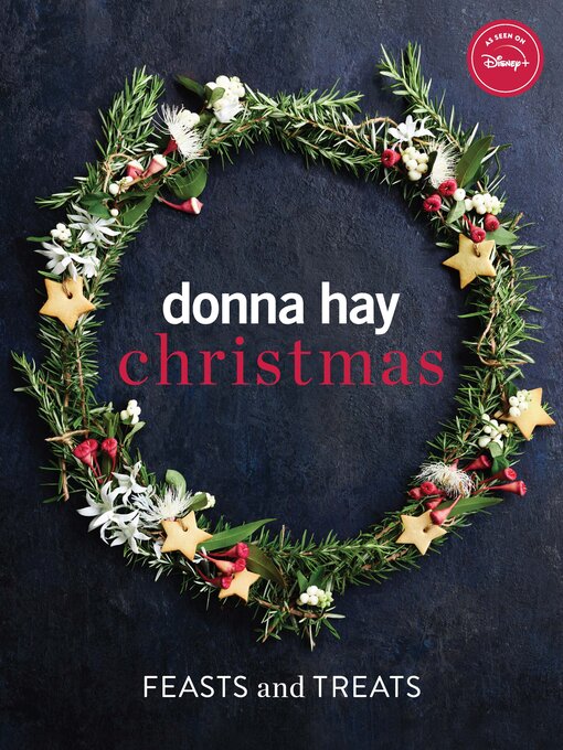 Title details for Christmas Feasts and Treats by Donna Hay - Available